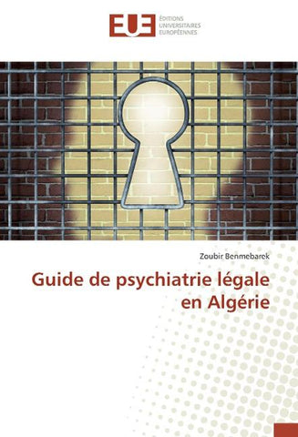 Guide de psychiatrie légale en Algérie