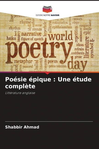 Poésie épique : Une étude complète
