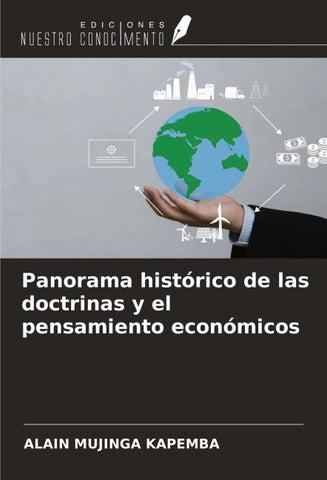 Panorama histórico de las doctrinas y el pensamiento económicos