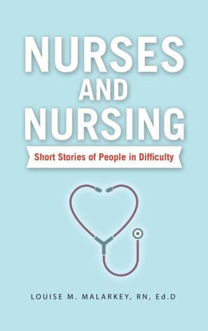 Nurses and Nursing