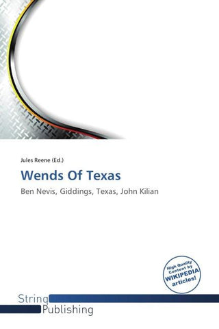 Wends Of Texas