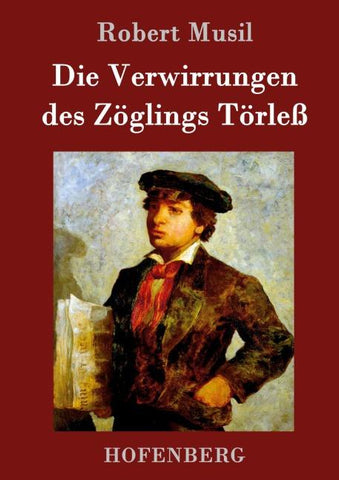 Die Verwirrungen des Zöglings Törleß
