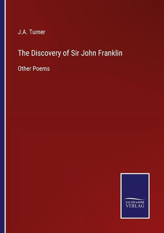 The Discovery of Sir John Franklin