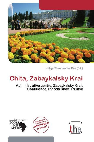 Chita, Zabaykalsky Krai