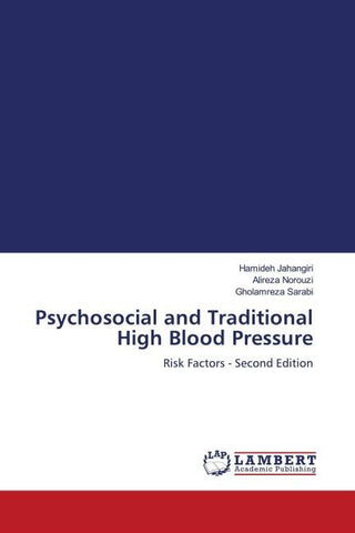 Psychosocial and Traditional High Blood Pressure