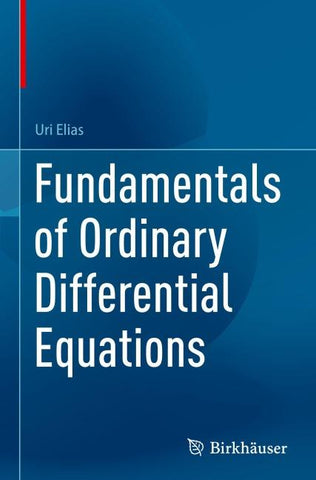 Fundamentals of Ordinary Differential Equations