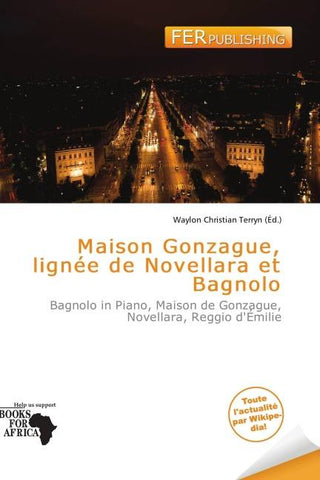 Maison Gonzague, lignée de Novellara et Bagnolo