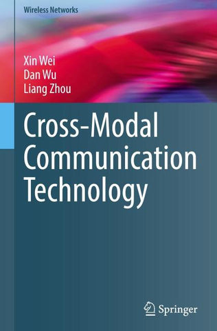 Cross-Modal Communication Technology
