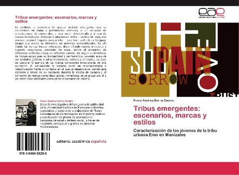 Tribus emergentes: escenarios, marcas y estilos