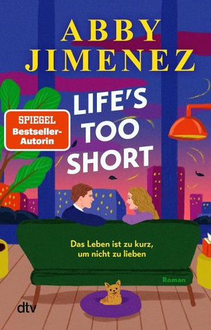 Life's Too Short