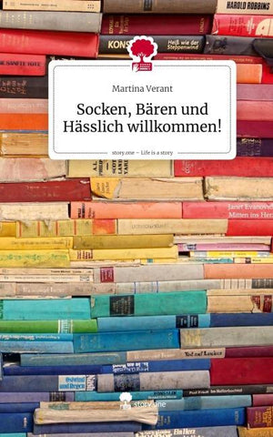Socken, Bären und Hässlich willkommen!. Life is a Story - story.one