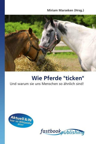 Wie Pferde "ticken"