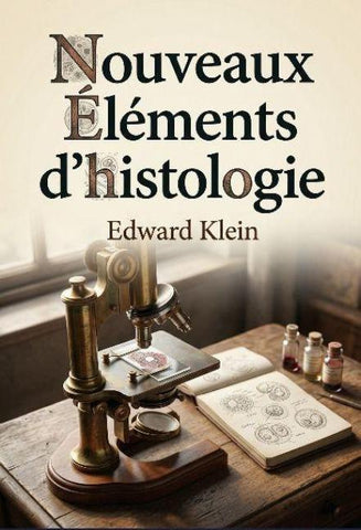 Nouveaux éléments d'histologie