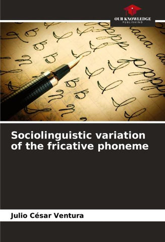 Sociolinguistic variation of the fricative phoneme