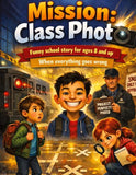 Mission: Class Photo
