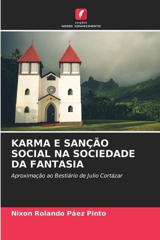 KARMA E SANÇÃO SOCIAL NA SOCIEDADE DA FANTASIA