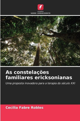 As constelações familiares ericksonianas