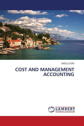 COST AND MANAGEMENT ACCOUNTING