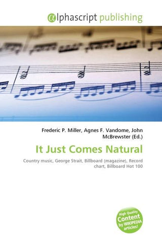 It Just Comes Natural
