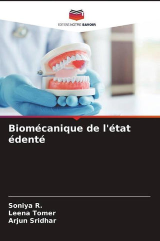 Biomécanique de l'état édenté