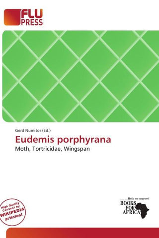 Eudemis porphyrana