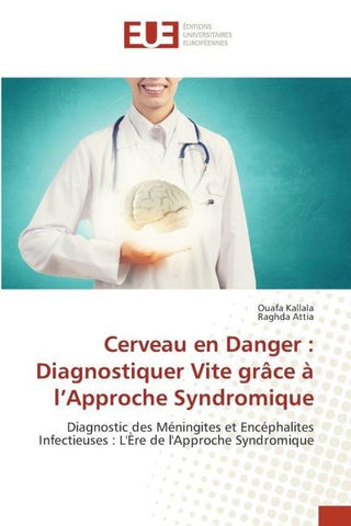 Cerveau en Danger : Diagnostiquer Vite grâce à l'Approche Syndromique