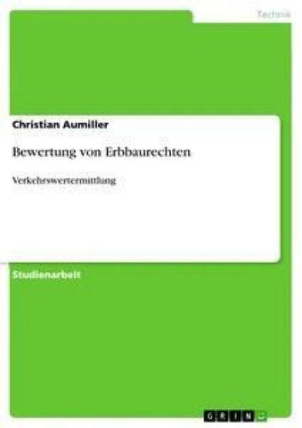 Bewertung von Erbbaurechten