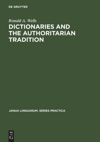 Dictionaries and the Authoritarian Tradition