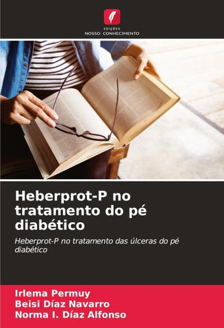 Heberprot-P no tratamento do pé diabético