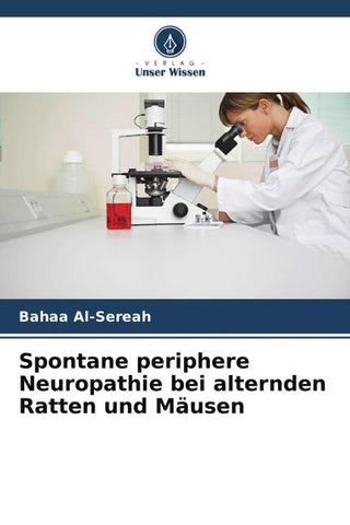 Spontane periphere Neuropathie bei alternden Ratten und Mäusen