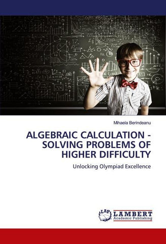 ALGEBRAIC CALCULATION - SOLVING PROBLEMS OF HIGHER DIFFICULTY