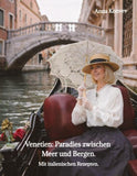 Venetien: Paradies zwischen Meer und Bergen.