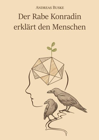 Der Rabe Konradin erklärt den Menschen