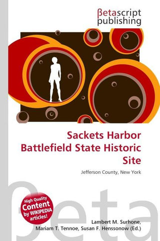 Sackets Harbor Battlefield State Historic Site