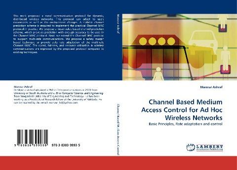 Channel Based Medium Access Control for Ad Hoc Wireless Networks