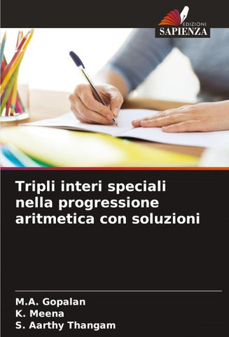 Tripli interi speciali nella progressione aritmetica con soluzioni