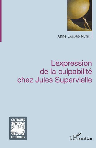 Expression de la culpabilité chez Jules Supervielle