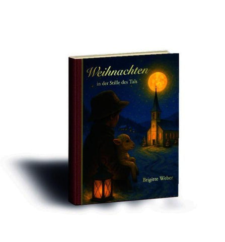 „Weihnachten“ In der Stille des Tals