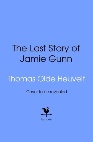 The Last Story of Jamie Gunn