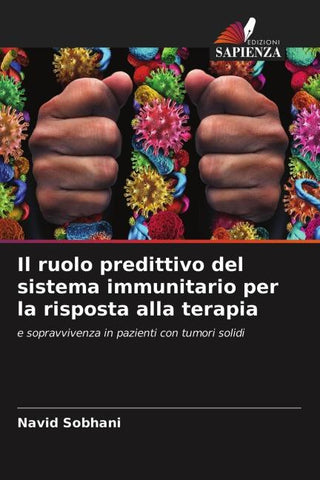 Il ruolo predittivo del sistema immunitario per la risposta alla terapia