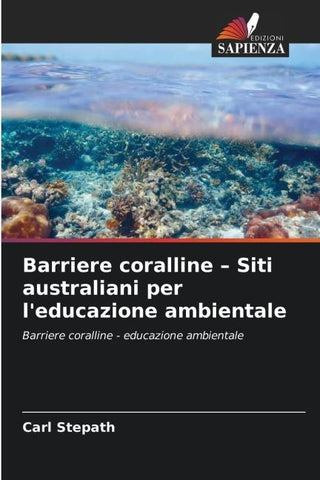 Barriere coralline - Siti australiani per l'educazione ambientale