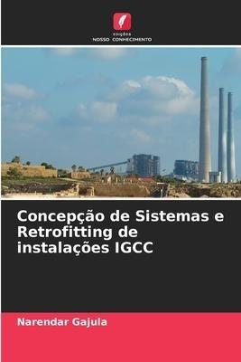Concepção de Sistemas e Retrofitting de instalações IGCC