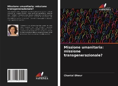 Missione umanitaria: missione transgenerazionale?