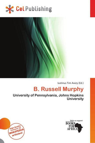 B. Russell Murphy