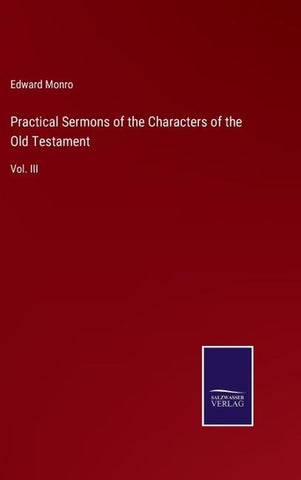 Practical Sermons of the Characters of the Old Testament
