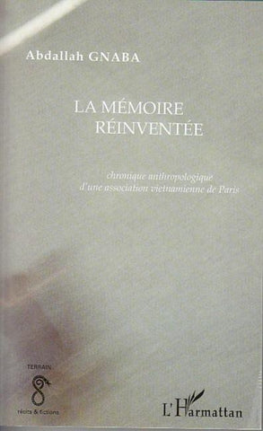 La mémoire réinventée