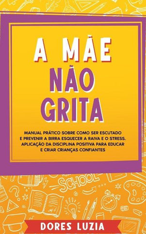A Mãe não Grita
