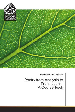 Poetry from Analysis to Translation - A Course-book