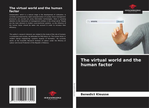 The virtual world and the human factor