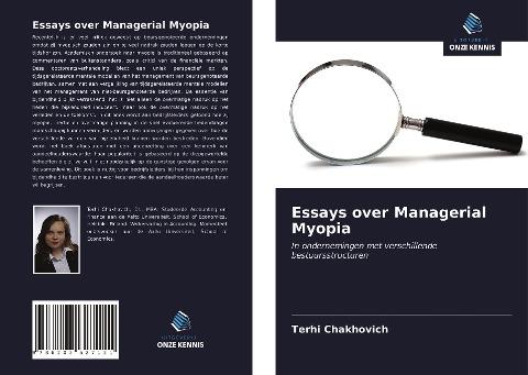 Essays over Managerial Myopia